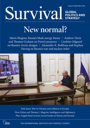 Survival: August - September 2022: New normal? de The International Institute for Strategic Studies (IISS)