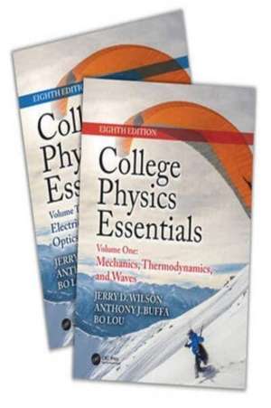 College Physics Essentials, Eighth Edition (Two-Volume Set) de Jerry D. Wilson