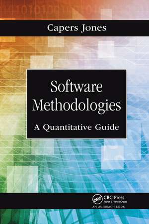 Software Methodologies: A Quantitative Guide de Capers Jones