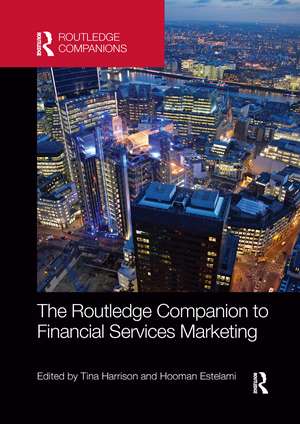 The Routledge Companion to Financial Services Marketing de Tina Harrison