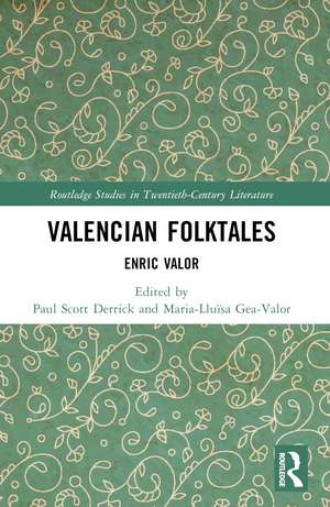 Valencian Folktales: Enric Valor de Paul Scott Derrick