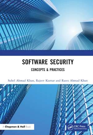 Software Security: Concepts & Practices de Suhel Ahmad Khan