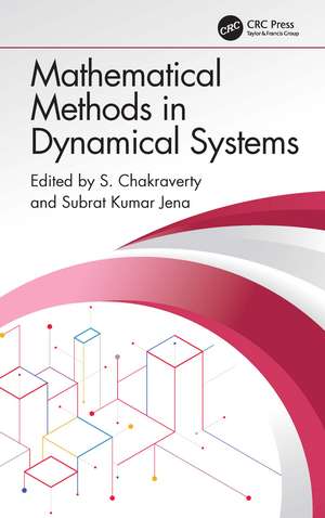 Mathematical Methods in Dynamical Systems de S. Chakraverty