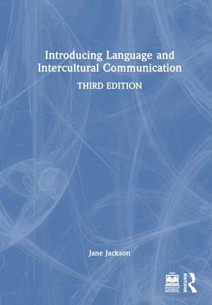 Introducing Language and Intercultural Communication de Jane Jackson