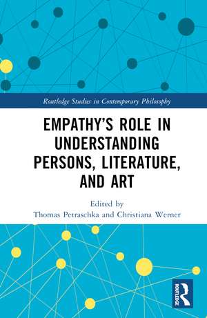 Empathy’s Role in Understanding Persons, Literature, and Art de Thomas Petraschka