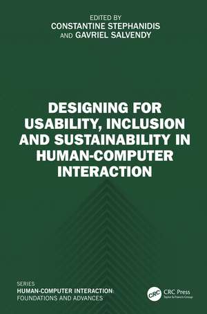 Designing for Usability, Inclusion and Sustainability in Human-Computer Interaction de Constantine Stephanidis