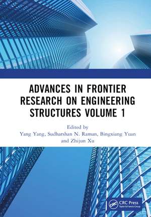 Advances in Frontier Research on Engineering Structures Volume 1: Proceedings of the 6th International Conference on Civil Architecture and Structural Engineering (ICCASE 2022), Guangzhou, China, 20–22 May 2022 de Yang Yang