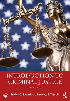 Introduction to Criminal Justice de Bradley D. Edwards