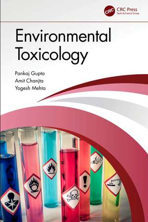 Environmental Toxicology de Pankaj Gupta