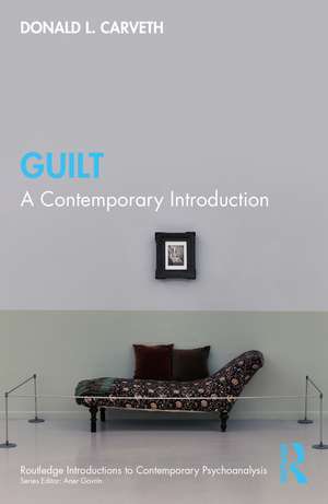 Guilt: A Contemporary Introduction de Donald L. Carveth