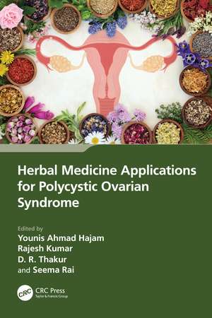 Herbal Medicine Applications for Polycystic Ovarian Syndrome de Younis Ahmad Hajam