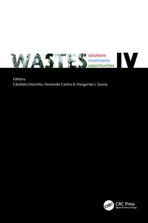 WASTES: Solutions, Treatments and Opportunities IV: Selected Papers from the 6th International Conference Wastes 2023, 6 – 8 September 2023, Coimbra, Portugal de Candida Vilarinho