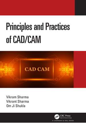 Principles and Practices of CAD/CAM de Vikram Sharma