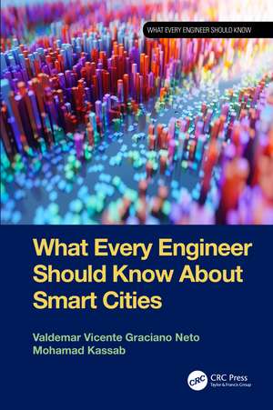 What Every Engineer Should Know About Smart Cities de Valdemar Vicente Graciano Neto