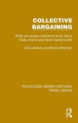 Collective Bargaining de Clive Jenkins