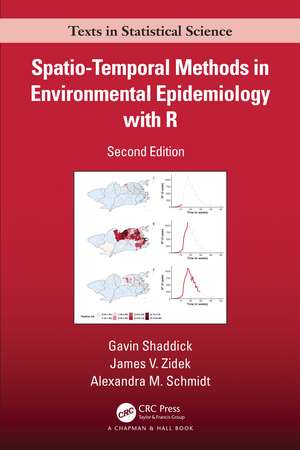 Spatio–Temporal Methods in Environmental Epidemiology with R de Gavin Shaddick