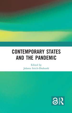 Contemporary States and the Pandemic de Jolanta Itrich-Drabarek