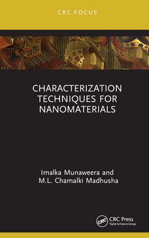 Characterization Techniques for Nanomaterials de Imalka Munaweera