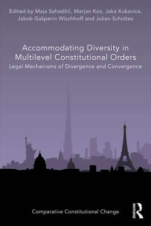 Accommodating Diversity in Multilevel Constitutional Orders de Jaka Kukavica