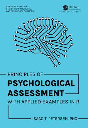 Principles of Psychological Assessment: With Applied Examples in R de Isaac T. Petersen