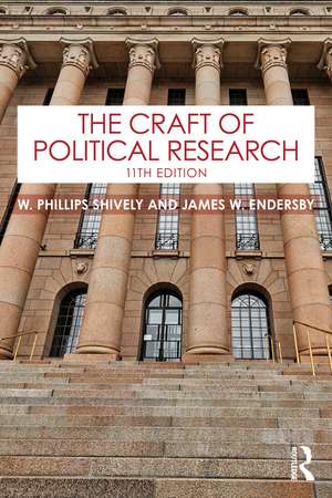 The Craft of Political Research de W. Phillips Shively