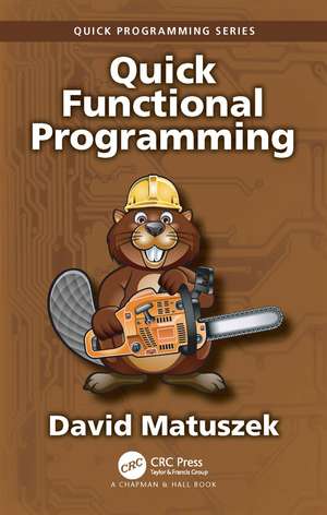 Quick Functional Programming de David Matuszek