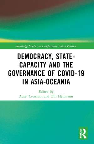 Democracy, State Capacity and the Governance of COVID-19 in Asia-Oceania de Aurel Croissant