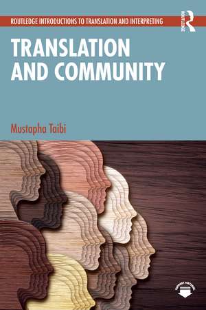 Translation and Community de Mustapha Taibi