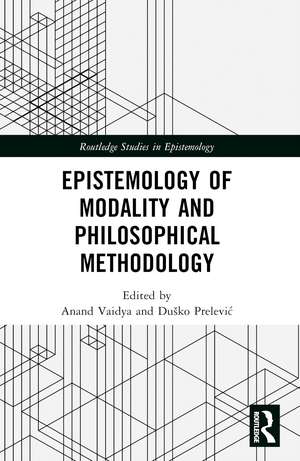 Epistemology of Modality and Philosophical Methodology de Anand Vaidya