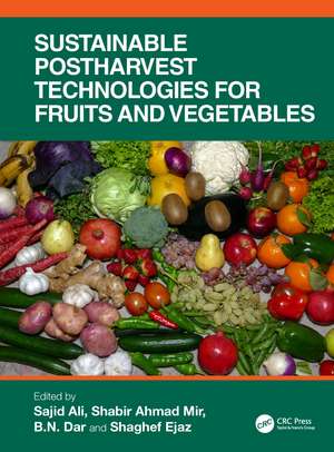 Sustainable Postharvest Technologies for Fruits and Vegetables de Sajid Ali