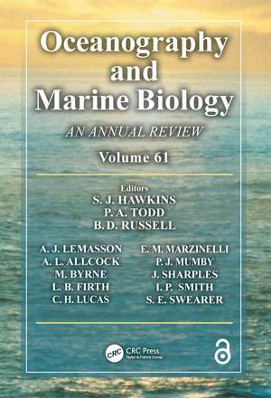 Oceanography and Marine Biology: An annual review. Volume 61 de S. J. Hawkins