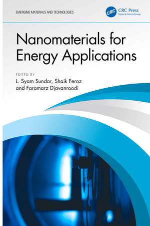 Nanomaterials for Energy Applications de L. Syam Sundar