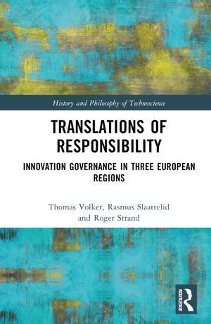 Translations of Responsibility: Innovation Governance in Three European Regions de Thomas Völker