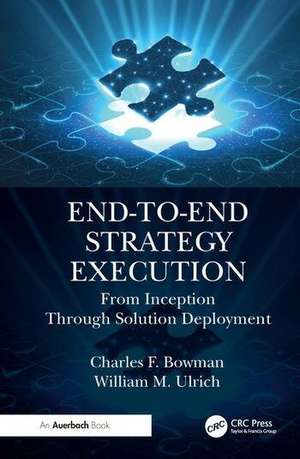 End-To-End Strategy Execution de Charles F Bowman