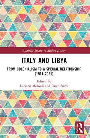 Italy and Libya de Luciano Monzali