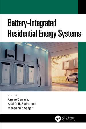 Battery-Integrated Residential Energy Systems de Asmae Berrada