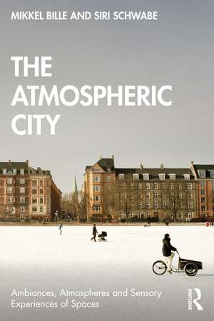 The Atmospheric City de Mikkel Bille