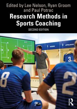 Research Methods in Sports Coaching de Lee Nelson