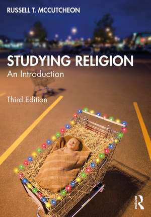 Studying Religion: An Introduction de Russell McCutcheon