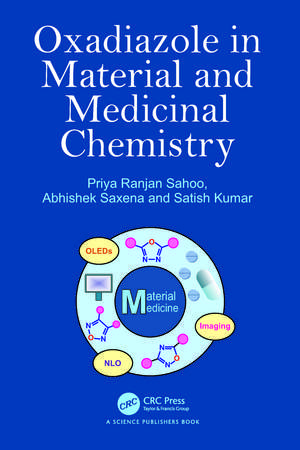 Oxadiazole in Material and Medicinal Chemistry de Priya Ranjan Sahoo