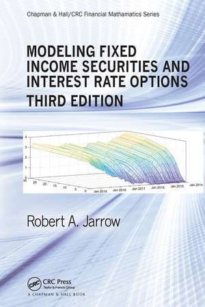 Modeling Fixed Income Securities and Interest Rate Options de Robert Jarrow