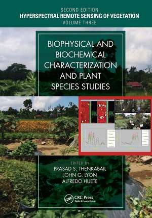 Biophysical and Biochemical Characterization and Plant Species Studies de Prasad S. Thenkabail