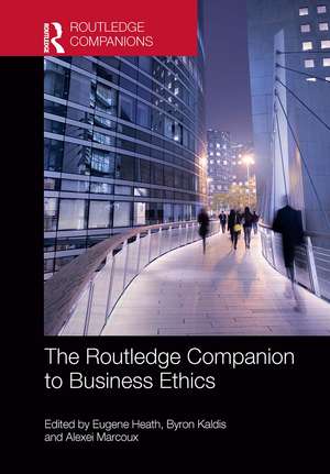 The Routledge Companion to Business Ethics de Eugene Heath