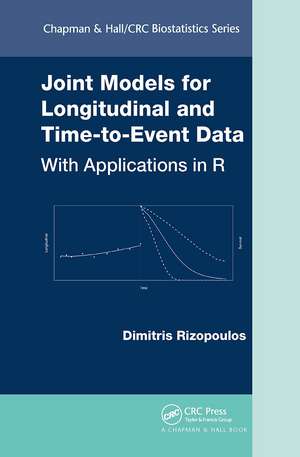 Joint Models for Longitudinal and Time-to-Event Data: With Applications in R de Dimitris Rizopoulos