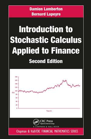 Introduction to Stochastic Calculus Applied to Finance de Damien Lamberton