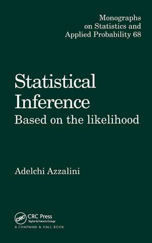 Statistical Inference Based on the likelihood de Adelchi Azzalini