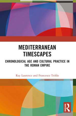 Mediterranean Timescapes de Francesco Trifilo