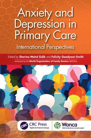 Anxiety and Depression in Primary Care: International Perspectives de Sherina Mohd Sidik