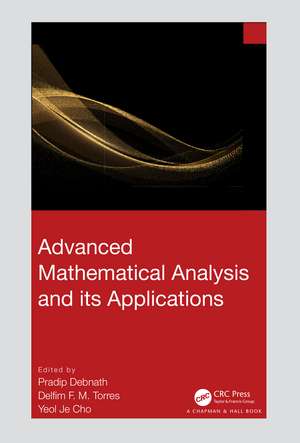 Advanced Mathematical Analysis and its Applications de Pradip Debnath