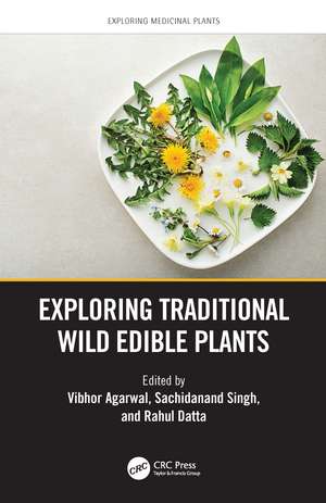 Exploring Traditional Wild Edible Plants de Vibhor Agarwal